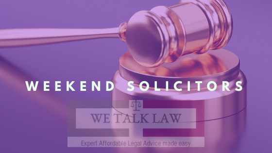 weekend solicitors